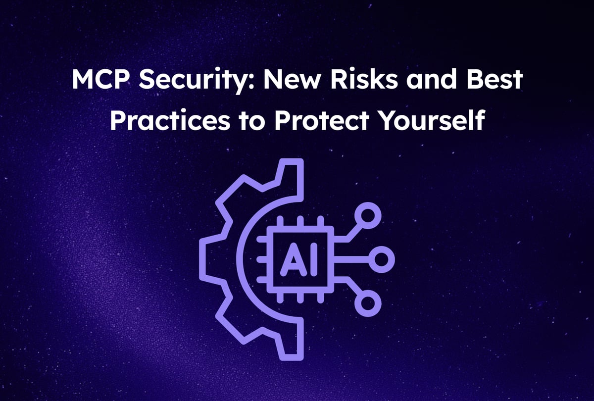MCP Security: New Risks and Best Practices to Protect Yourself - CWV Test